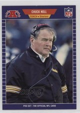1989 Pro Set Chuck Noll (One of Only Three on Back) #355 HOF 00jz