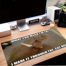 40 90cm1pc Funny Fat Cat Meme Gaming Mouse Pad  Desk Mat - Large Rectangular Wh