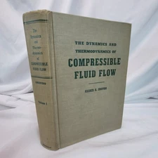 Shapiro Compressible Fluid Flow Vol 1 1953 Thermodynamics Dynamics Engineering
