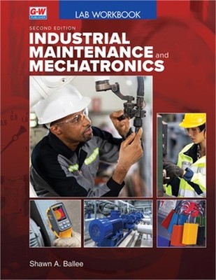 Industrial Maintenance and Mechatronics (Paperback or Softback)