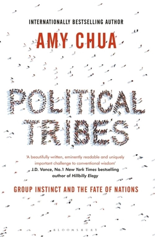Thumbnail - Political Tribes Group Instinct And The Fate Of Nations Amy Chua