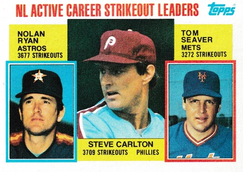 1984 TOPPS  /   NOLAN RYAN - CARLTON - SEAVER "NL CAREER STRIKEOUTS " CARD