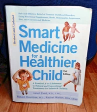 Smart Medicine for a Healthier Child 2nd Edition vtg Trade Paperback Book