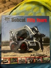 Bobcat Fifty Years by Marty Padgett (2007, Hardcover)