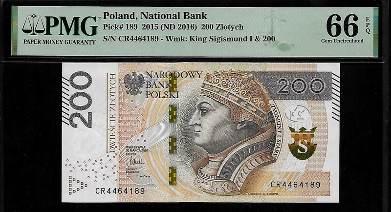 Poland 200 Zlotych 2015 PMG 66 EPQ UNC P#189 Series CR King Sigismund The Old