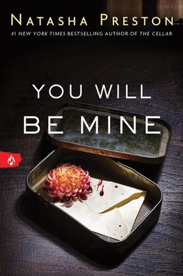 You Will Be Mine: A Teen Slasher Thriller - paperback Preston, Natasha