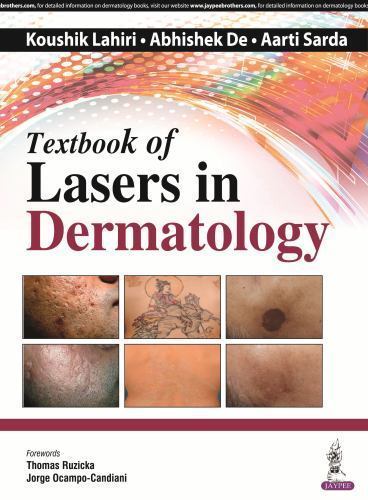 Textbook of Lasers in Dermatology by Koushik Lahiri (2016, Hardcover)