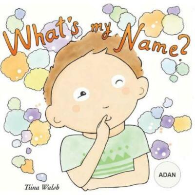 What's My Name? Adan