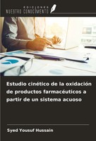 Estudio CinéTico De La OxidacióN De Productos FarmacéUticos A Partir De Un...