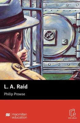 L. A. Raid | Lektüre mit Code | Philip Prowse | Bundle | Macmillan Readers New