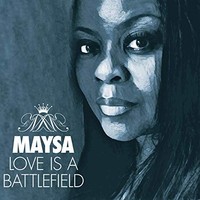 Maysa Leak - Love Is A Battlefield - CD - K4Z