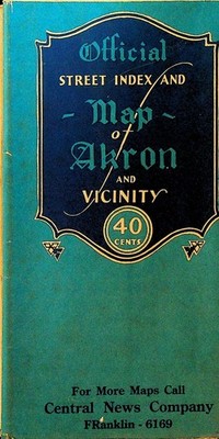 Official Street Index & Map of Akron and Vicinity Ohio Vintage Mountcastle