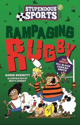 Rampaging Rugby by Robin Bennett PAPERBACK 9781913102609
