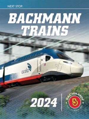 2024  Bachmann Trains Catalog Brand New Future Collectors Item Over 300 Pages