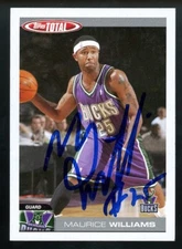 2004-05 Topps Total MAURICE MO WILLIAMS Signed Card autograph AUTO BUCKS CLIPPER