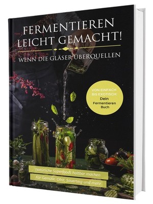 Matthea Winkler Fermentieren leicht gemacht! Wenn die Glä (Hardback) (UK IMPORT)