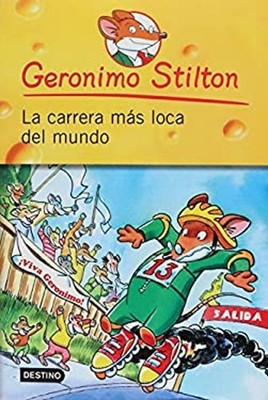 La Carrera Mas Loca del Mundo Paperback Gerónimo Stilton