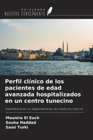 Mounira El Euch (U. A.) | Perfil ClíNico De Los Pacientes De Edad Avanzada...