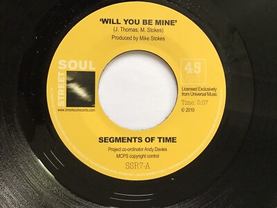 Segments Of  Time - Will You Be Mine / Are You Too Blind To See - Mint