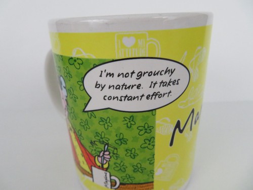 MAXINE Coffee Mug Cup from Hallmark "I'm Not Grouchy By Nature, It Takes Effort" - Picture 5 of 8