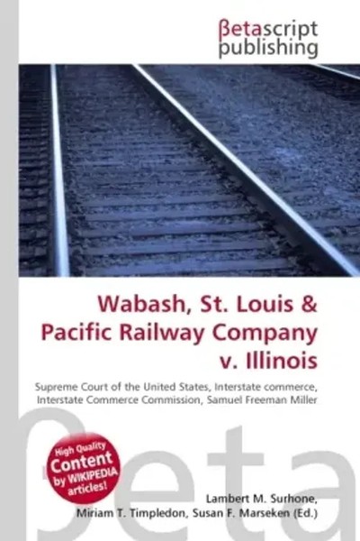 Lambert M. Surhone (U. A.) | Wabash, St. Louis & Pacific Railway Company V....-image