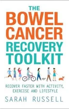 Sarah Russell The Bowel Cancer Recovery Toolkit (Paperback)