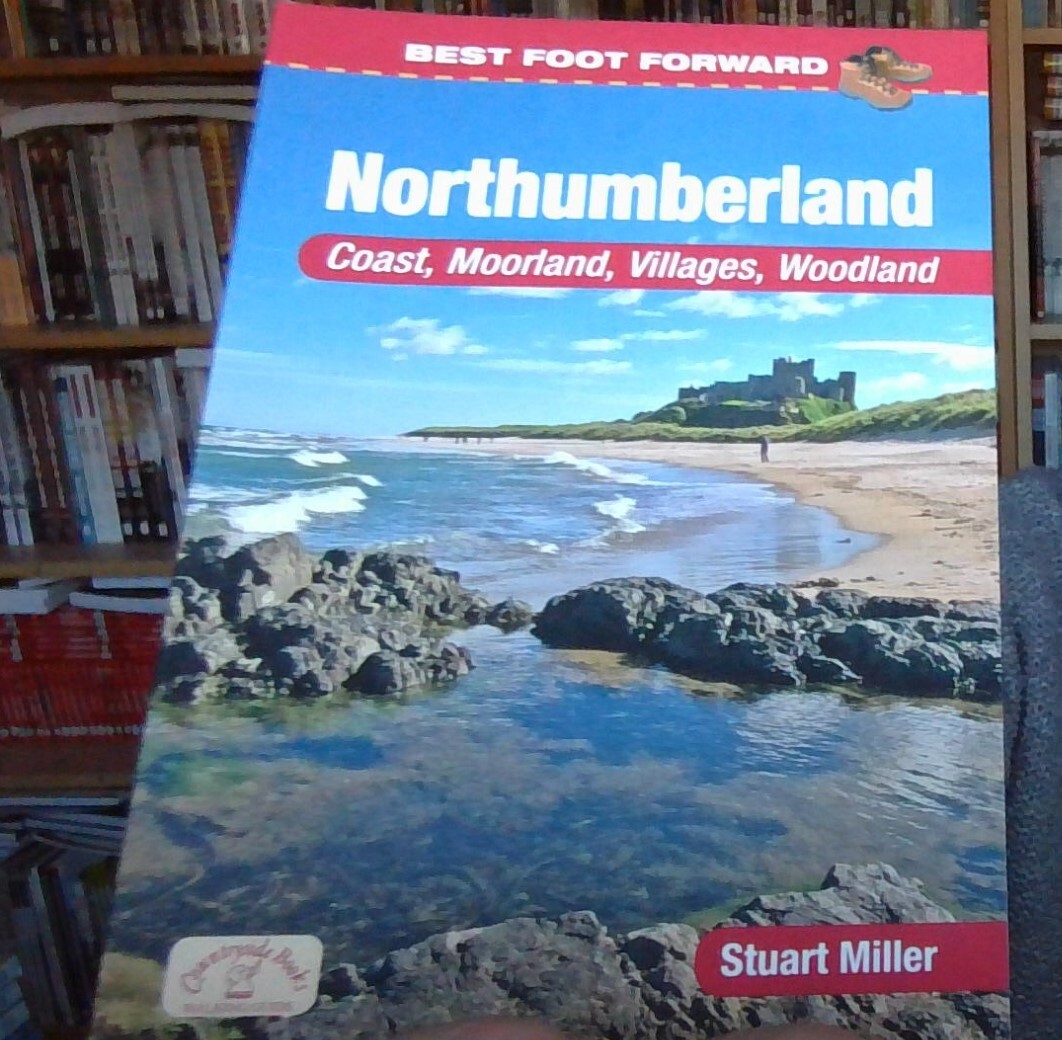 Best Foot Forward: Northumberland Coast by Stuart Miller Paperback NEW