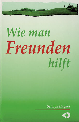 Selwyn Hughes-Wie man Freunden hilft (*NEU*) - Imagen 1 de 1