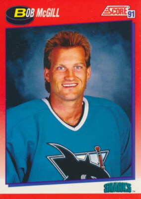 1991-92 Score Canadian French #327 BOB McGILL - San Jose Sharks