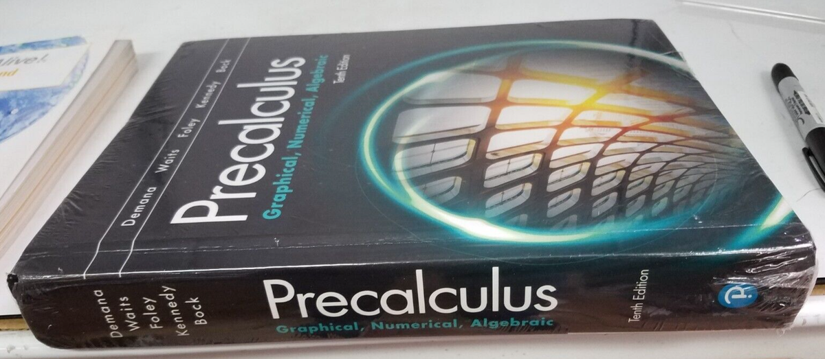 Precalculus: Graphical, Numerical, Algebraic (10th Edition