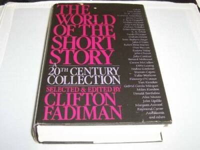 The World of the Short Story: A 20th Century Collection - Hardcover - GOOD