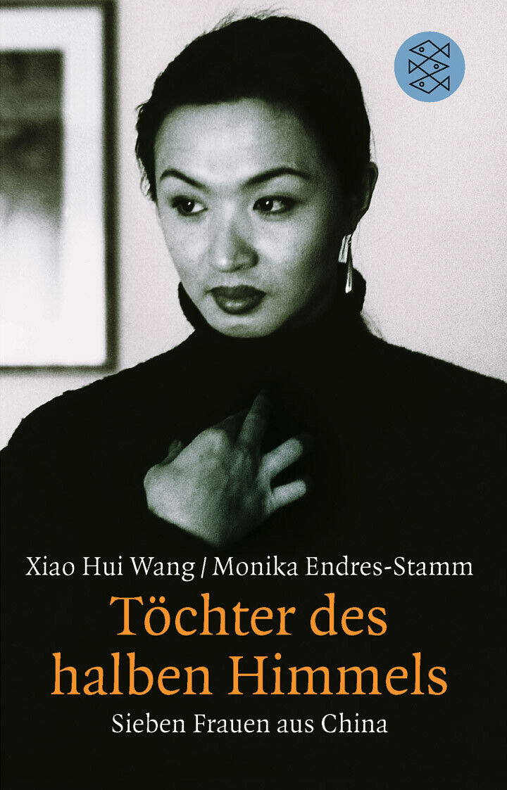 Thumbnail - Xiao Hui Wang; Monika Endres-stamm / Töchter Des Halben Himmels