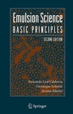 Emulsion Science: Basic Principles by 