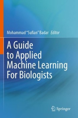 GUIDE TO APPLIED MACHINE LEARNING FOR BI by BADAR, MOHAMMAD SUFI Paperback