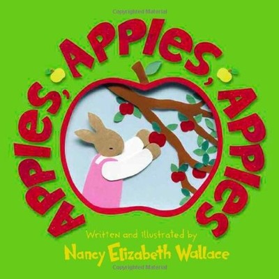 Apples, Apples, Apples,Nancy Elizabeth Wallace