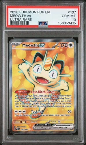 2026 POKEMON POR EN-PERFECT ORDER ULTRA RARE #107 MEOWTH EX PSA 10