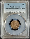 1868 Indian Head Penny PCGS Genuine VF Detail