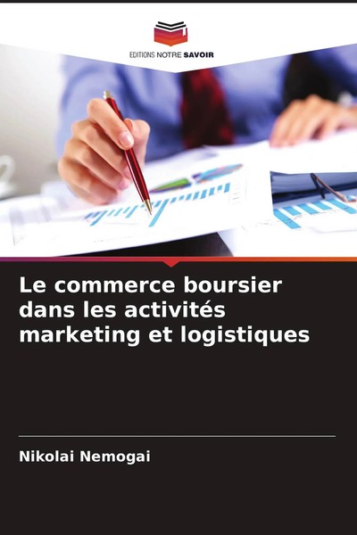 Nikolai Nemogai | Le Commerce Boursier Dans Les ActivitéS Marketing Et...-image