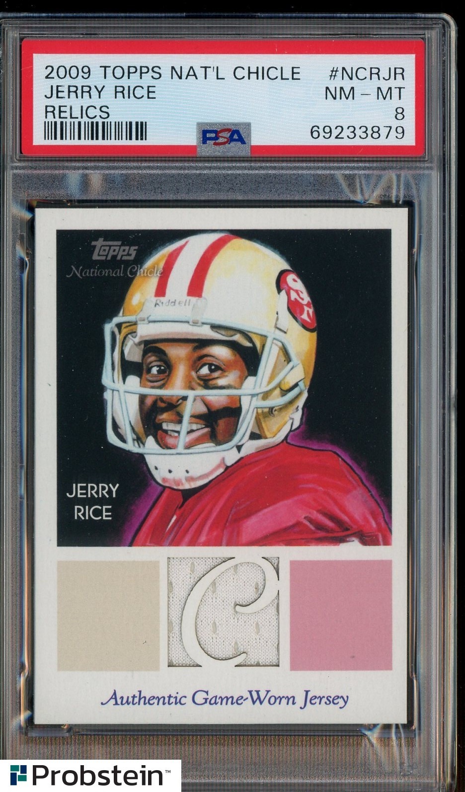 2009 Topps Natl Chicle Jerry Rice San Francisco 49ers HOF Jersey PSA 8 NM-MT