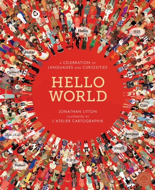 Hello World: A Celebration of Languages and Curiosities by Jonathan Litton NEW - Image 2