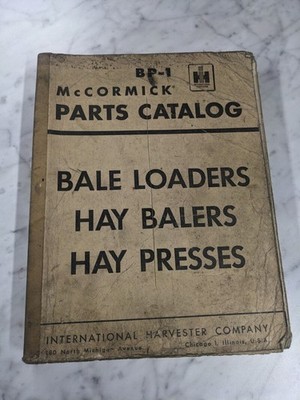 INTERNATIONAL HARVESTER MCCORMICK PARTS LIST MANUAL CATALOG BP-1 BALE HAY LOADER