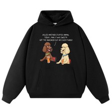 Unisex Pet Lover Humorous Dog Joke Hoodie Daily Errand Weekend Outing Sweatshirt