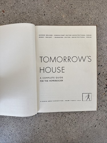 Tomorrow's House by Nelson & Wright 1st Ed 1945 MCM HC - Foto 3 di 11