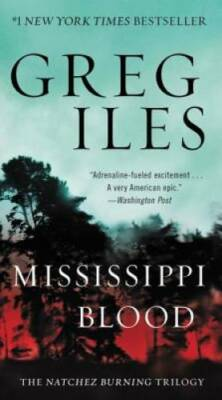 #ad Mississippi Blood: The Natchez Burning Trilogy By Iles Greg VERY GOOD $4.08