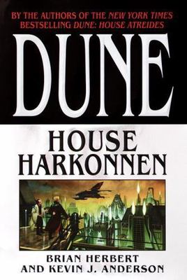 Dune: House Harkonnen by Brian Herbert; Kevin J Anderson