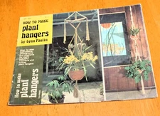 HOW TO MAKE PLANT HANGERS - Book by Lynn Pauling - #13-99088 - 16 Projects - Guc