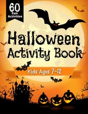 Halloween activity book for kids ages 7-12: Halloween Activity Book for Kids Age