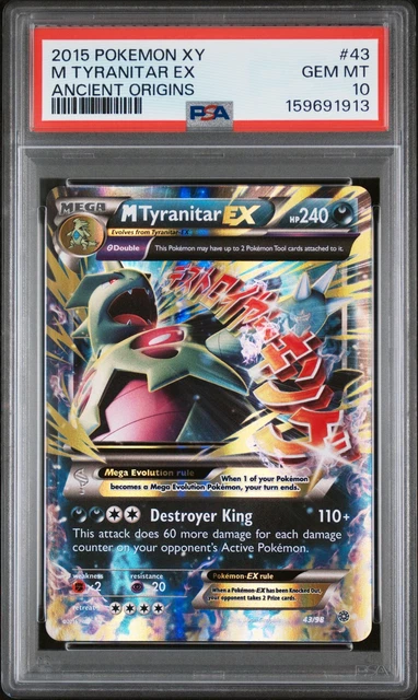 2015 POKEMON XY ANCIENT ORIGINS #43 M TYRANITAR EX PSA 10