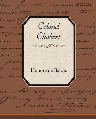 Colonel Chabert, De Balzac Honore, Taschenbuch