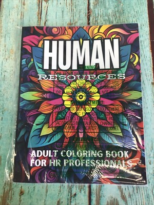 Human Resources: Color Your Way Through HR Challenges by Shari Simpson Paperback